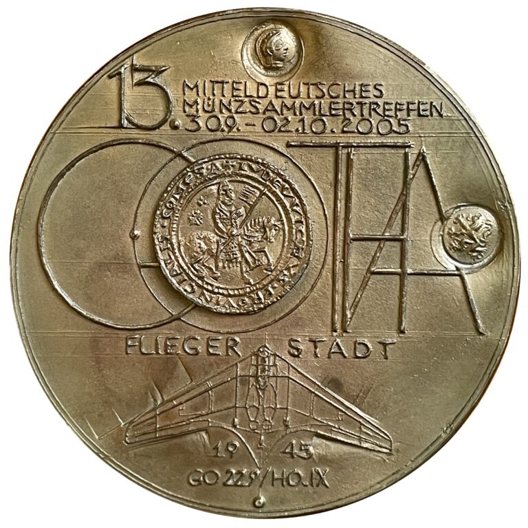 Gothamedaille 2005 - anlässlich des 13. Mitteldeutschen Münzsammlertreffens in Gotha - Guß, Weißmetall 90 mm